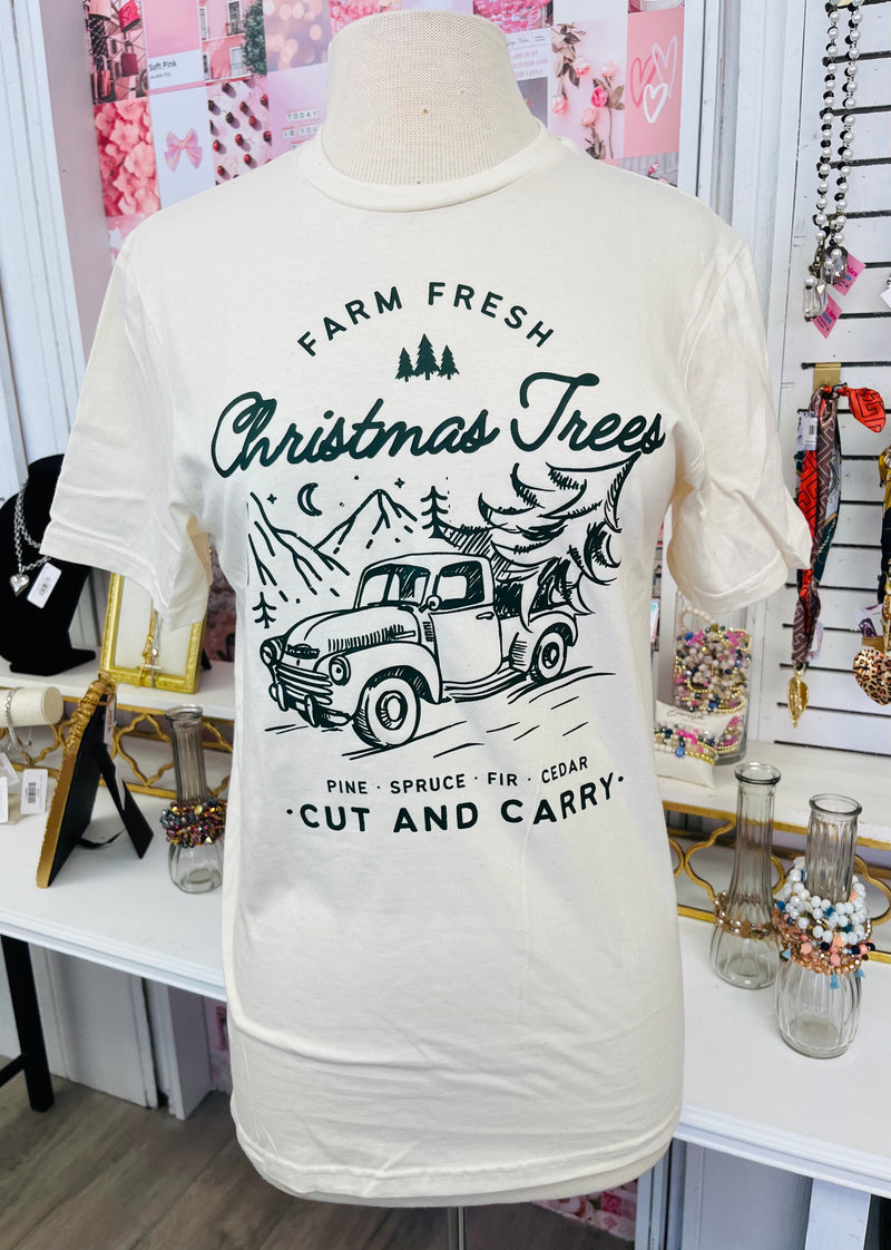Farm Fresh Christmas Trees Tee