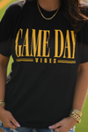 PREORDER Black and Gold Game Day Vibes Tee
