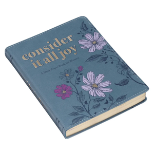 Consider It All Joy: A Daily Prayer Book For Women